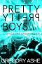 [Hazard and Somerset 01] • Pretty Pretty Boys (Hazard and Somerset Book 1)